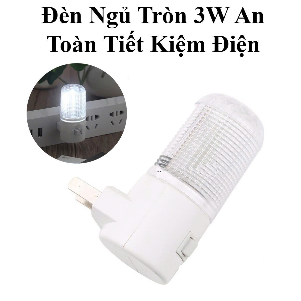 Đèn Ngủ Tròn 3W Thiết Khế Nhỏ Gọn