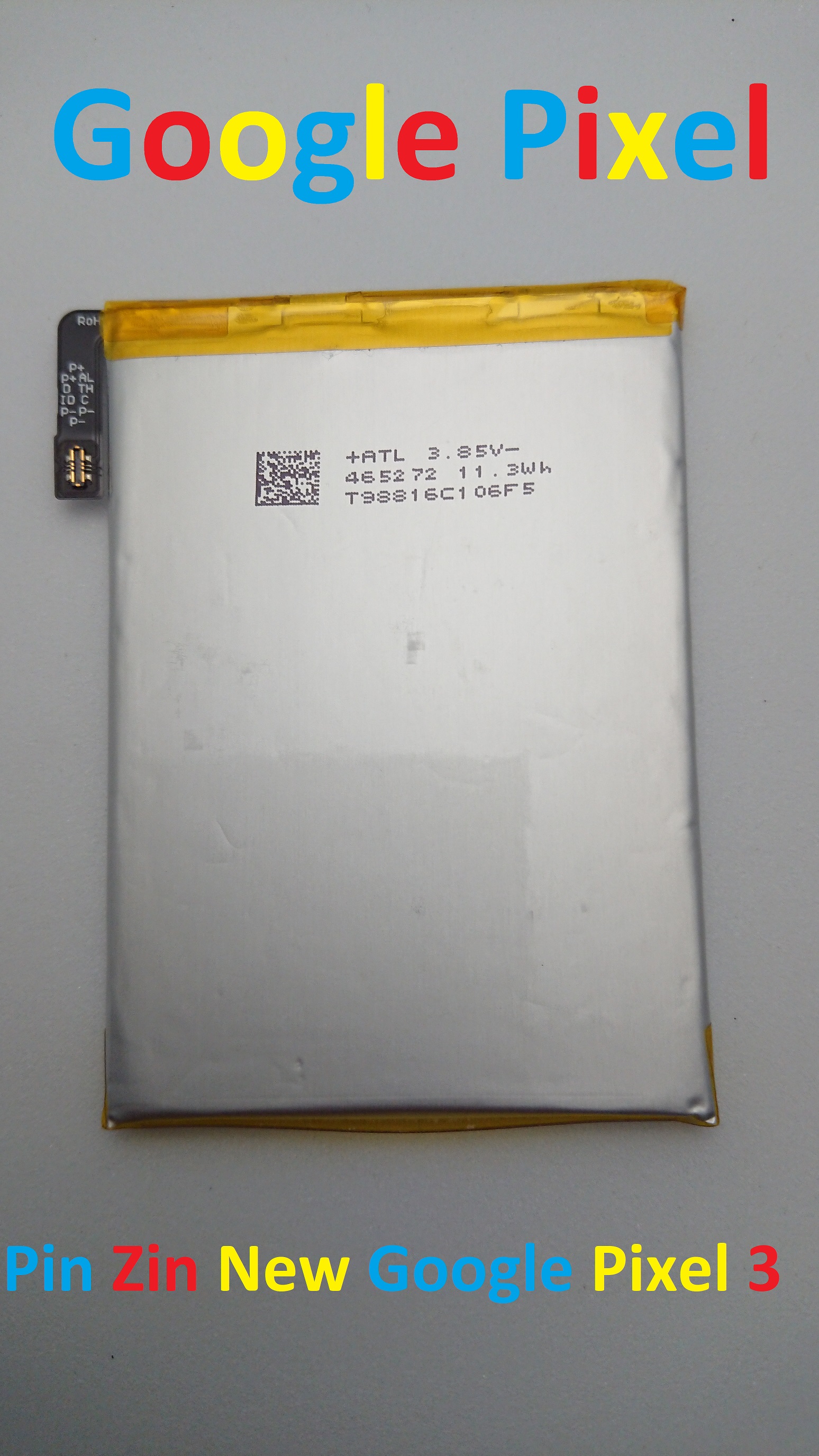 PIN ZIN NEW-ORIGINAL BATTERY GOOGLE PIXEL 3 : G013A-B