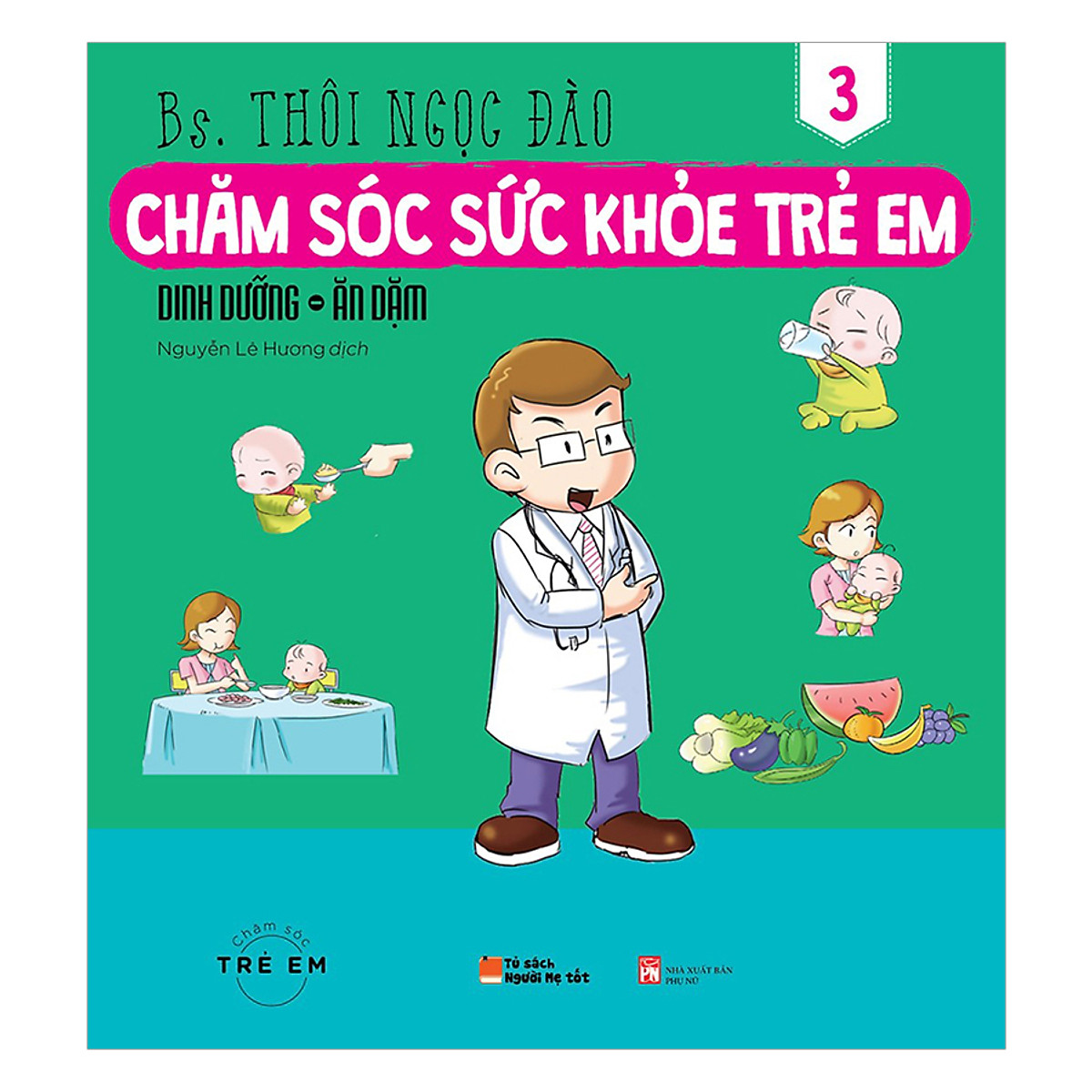 Combo Chăm Sóc Sức Khỏe Trẻ Em (8 Cuốn)