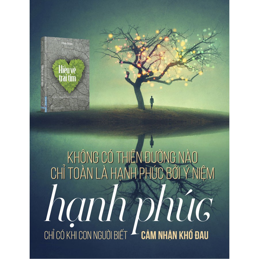 Sách Hiểu Về Trái Tim - First News