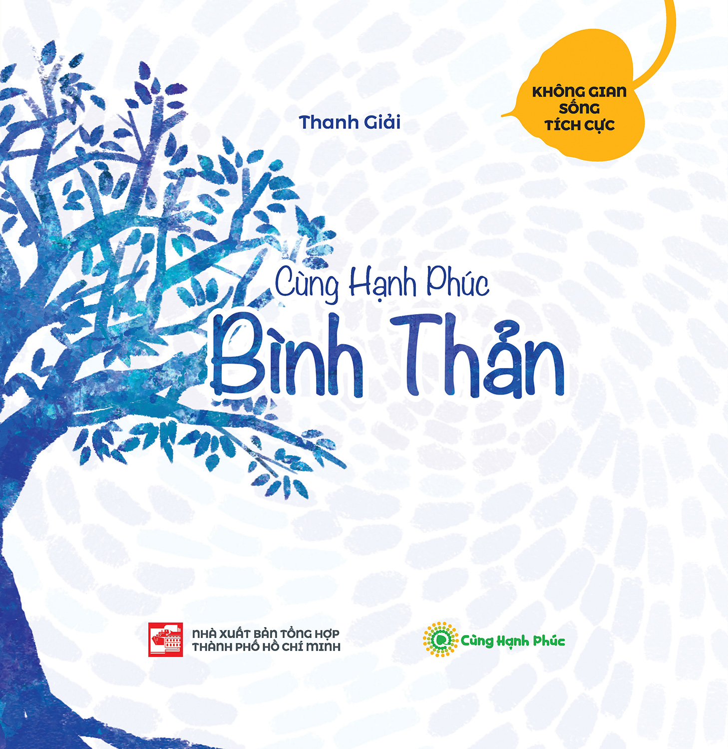 Fahasa - Cùng Hạnh Phúc - Bình Thản