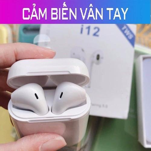 Tai nghe bluetooth i12 tws bluetooth 5.0 cảm biến vân tay