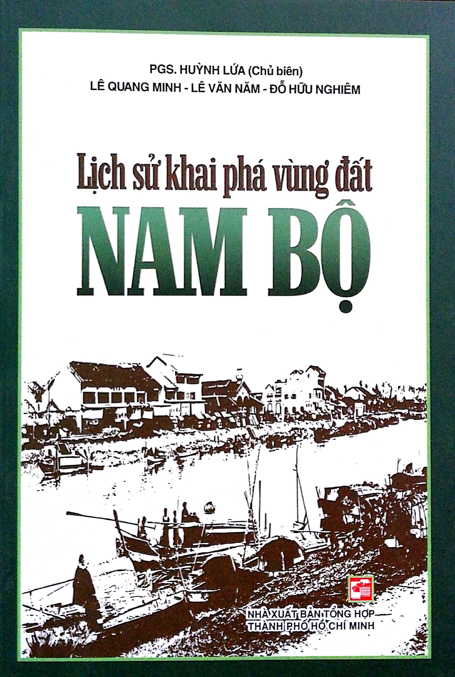 Fahasa - lịch sử khai phá vùng đất nam bộ