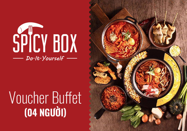 Spicy Box - Evoucher Voucher Buffet Dành Cho 4 Nguời