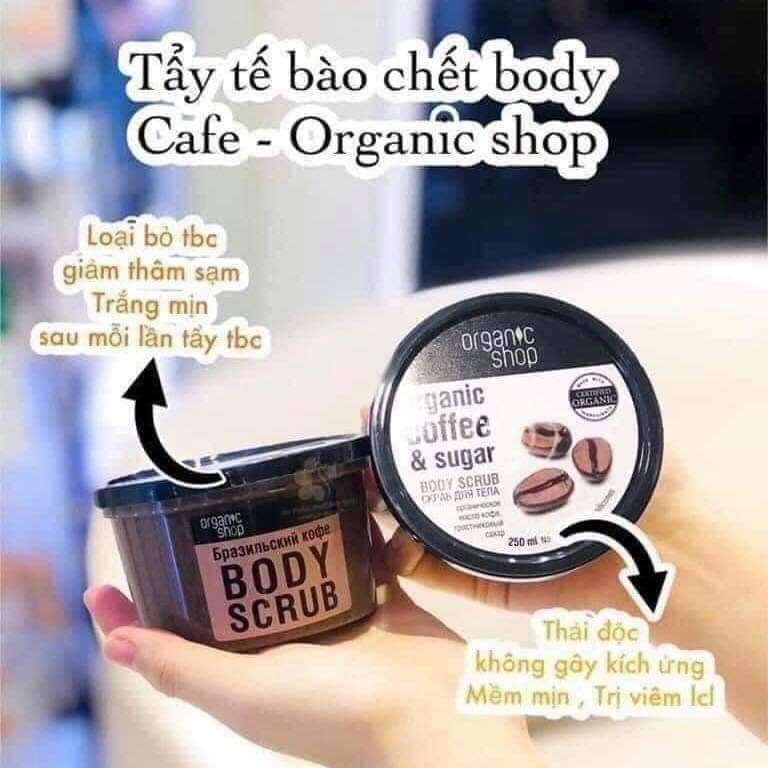 Tẩy da chết Cafe Body Organic NGA