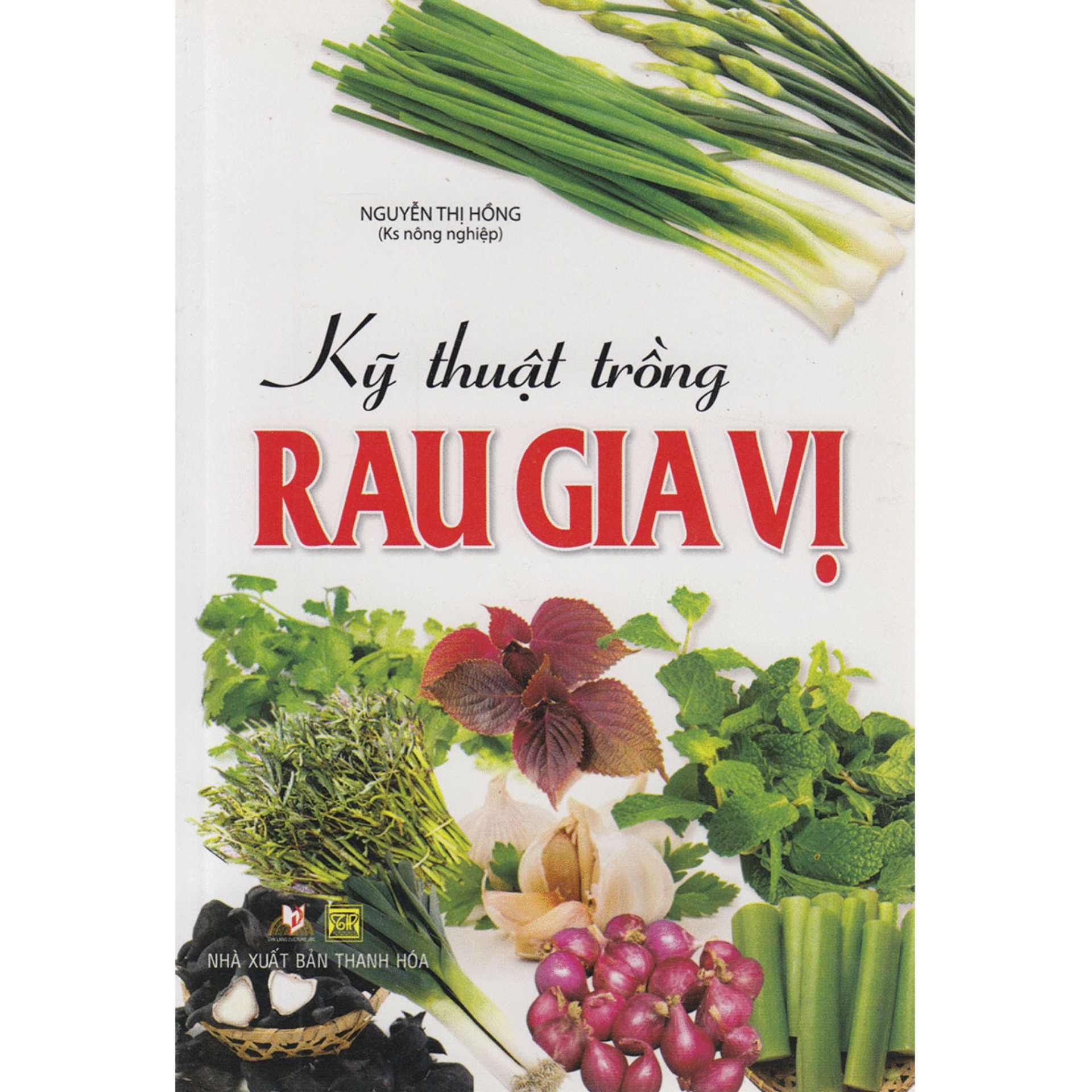 Kỹ thuật trồng rau gia vị