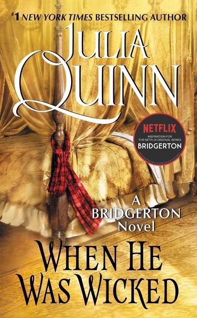 Bridgerton 6: When He Was Wicked