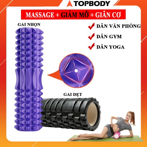 Con lăn Yoga Massage Foarm Roller, ống trụ lăn xốp thể thao giãn cơ có gai roam rollet cao cấp - CLANR03