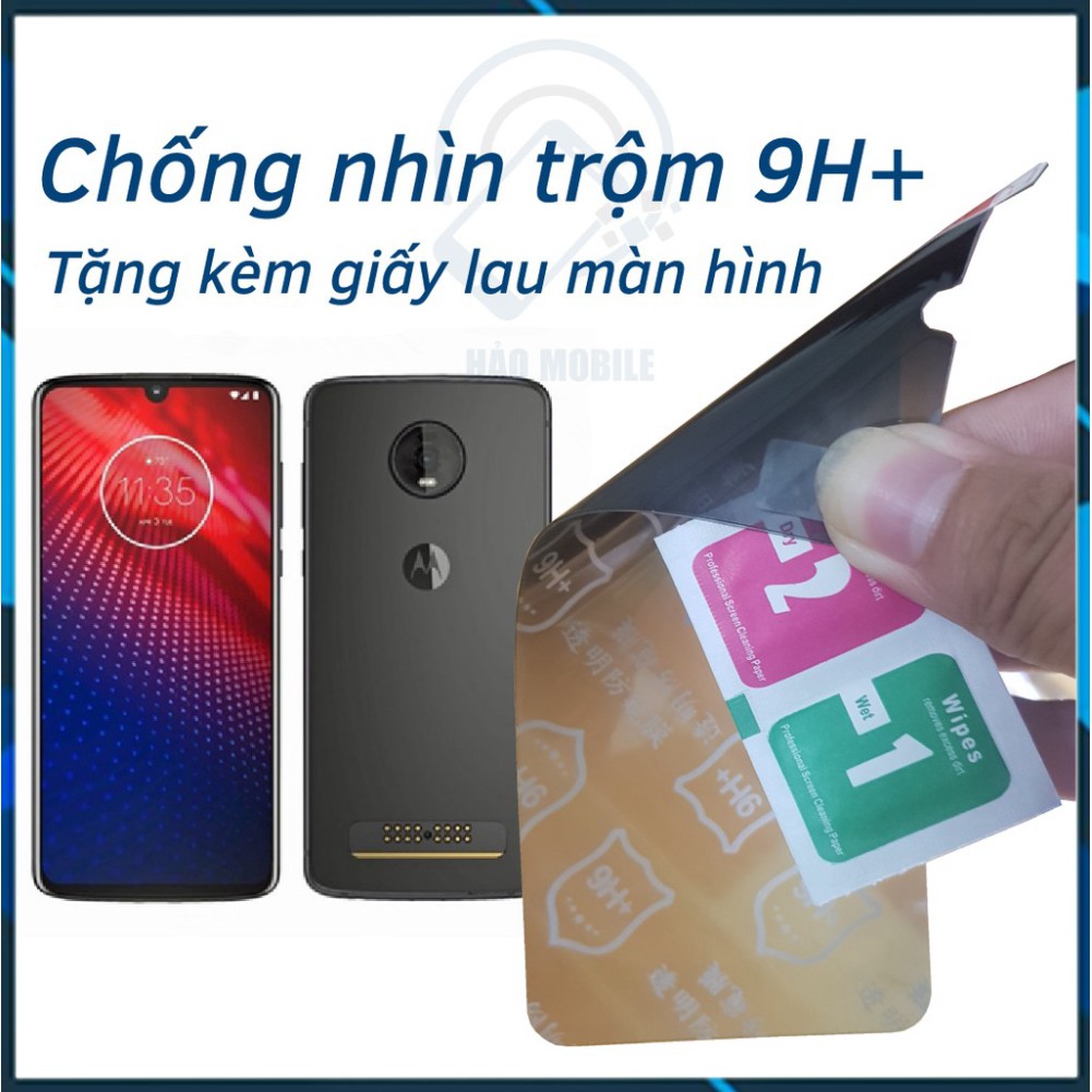 Dán chống nhìn trộm Motorola Moto Z4 - Dán cường lực dẻo nano 9H+