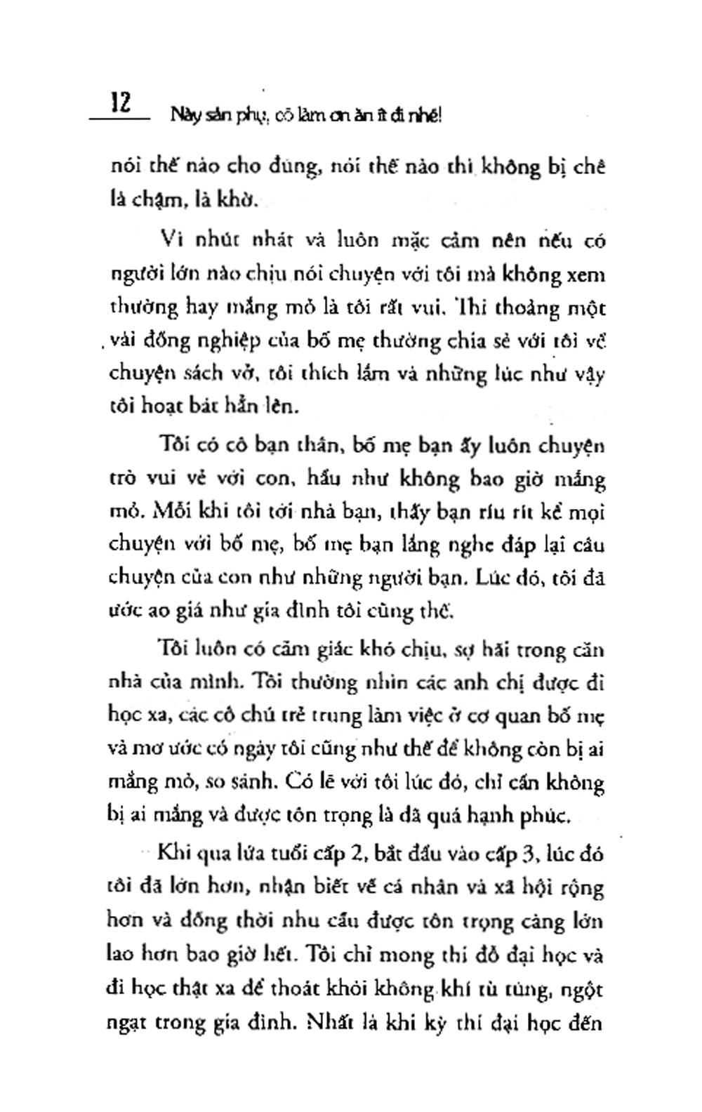 Này sản phụ, cô làm ơn ăn ít đi nhé!