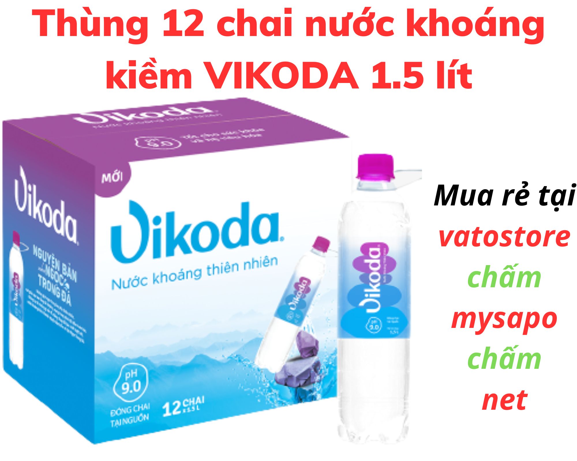 Thùng 12 chai nước khoáng kiềm VIKODA 1.5 lít Lốc 6 chai nước khoáng kiềm