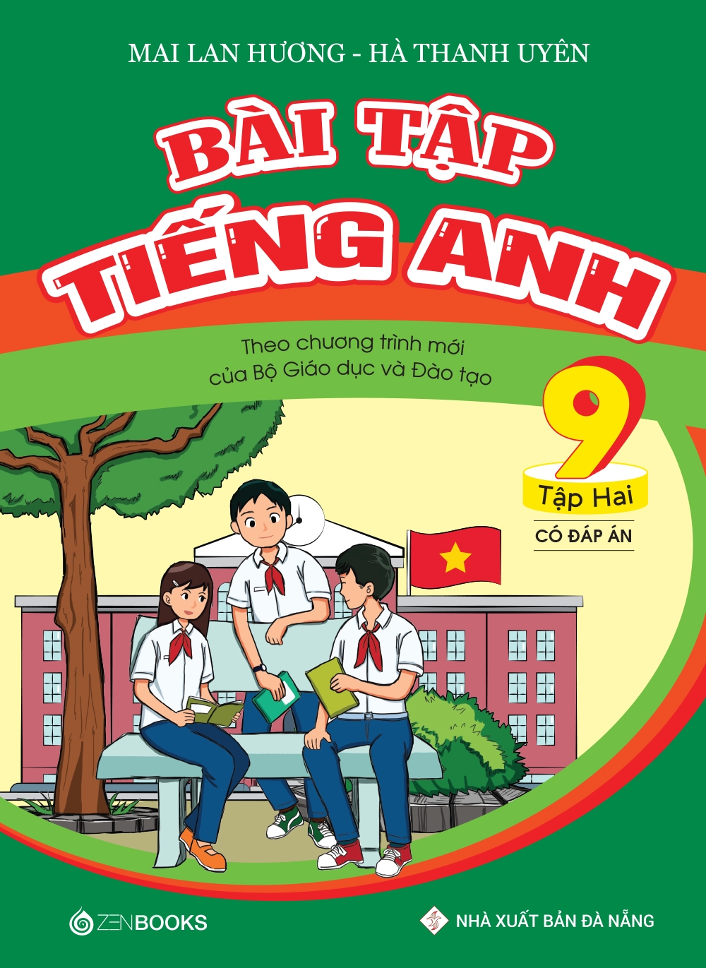 Fahasa - Bài Tập Tiếng Anh Lớp 9 - Tập 2 (Có Đáp Án) - Theo Chương Trình Mới Của Bộ GD&ĐT