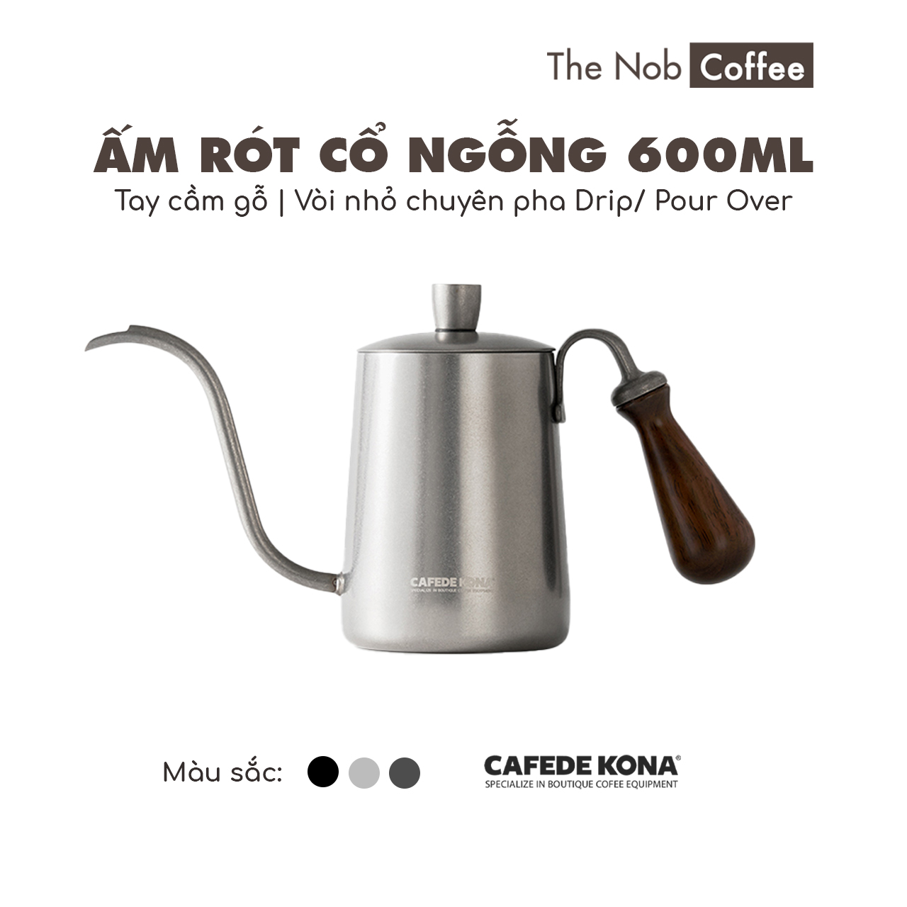Ấm rót drip pha cà phê Pour over Cafede Kona 600ml
