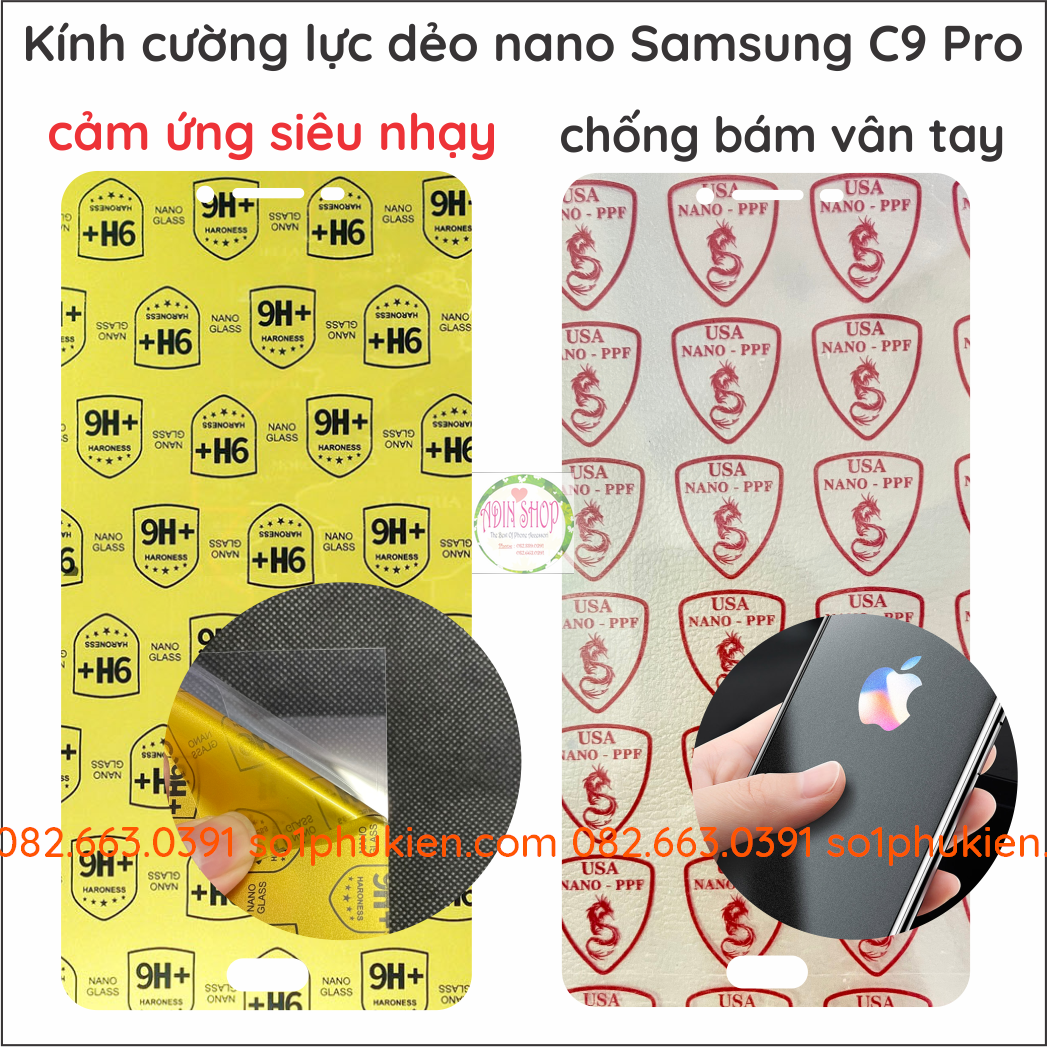 Dán cường lực Samsung C9 PRO nano dẻo siêu bền siêu đẹp