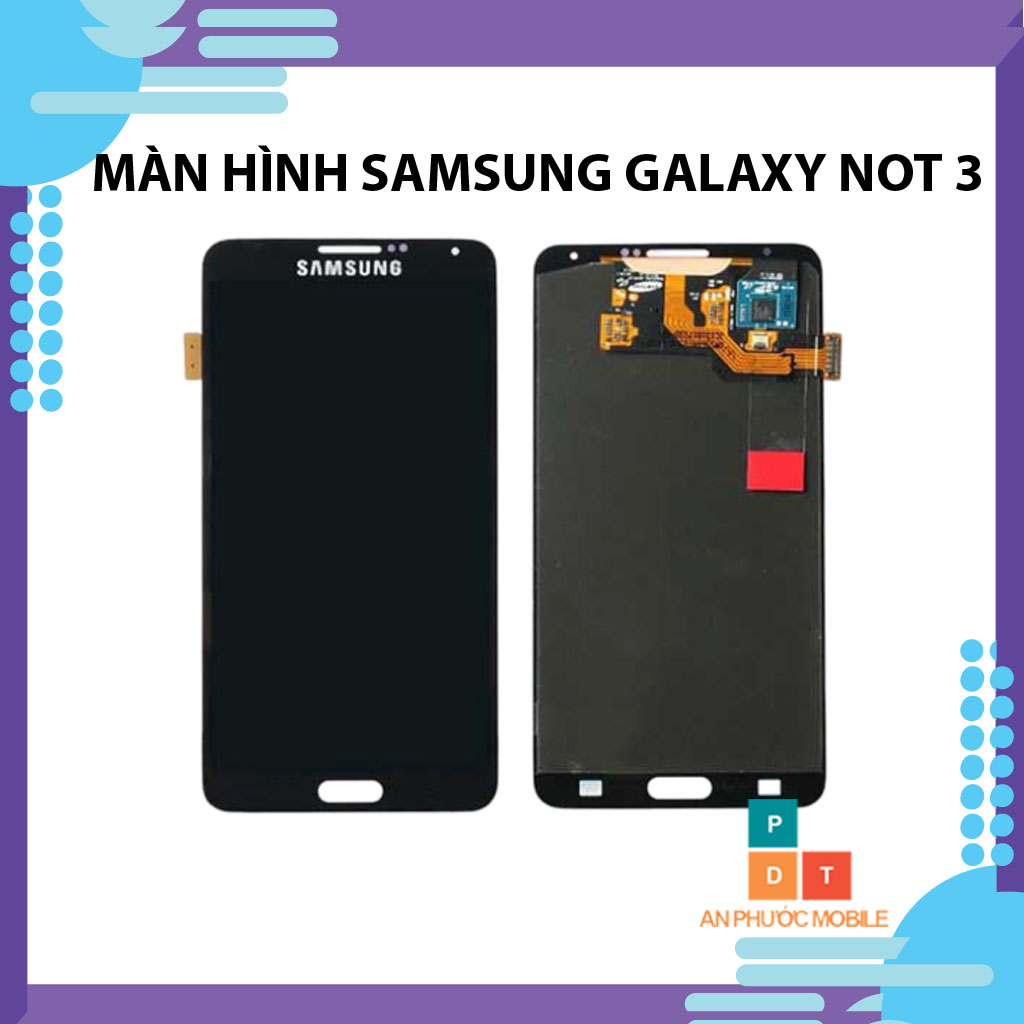 Màn hình SAMSUNG GALAXY NOTE 3
