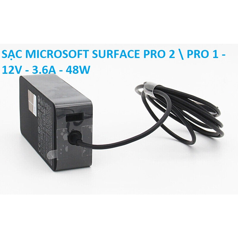 SẠC MICROSOFT SURFACE PRO 2 \ PRO 1 - 12V - 3.6A - 48W
