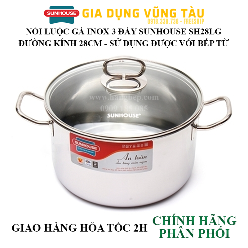 Nồi luộc gà inox 3 đáy 28cm sunhouse sh28lg - sử dụng trên mọi loại bếp