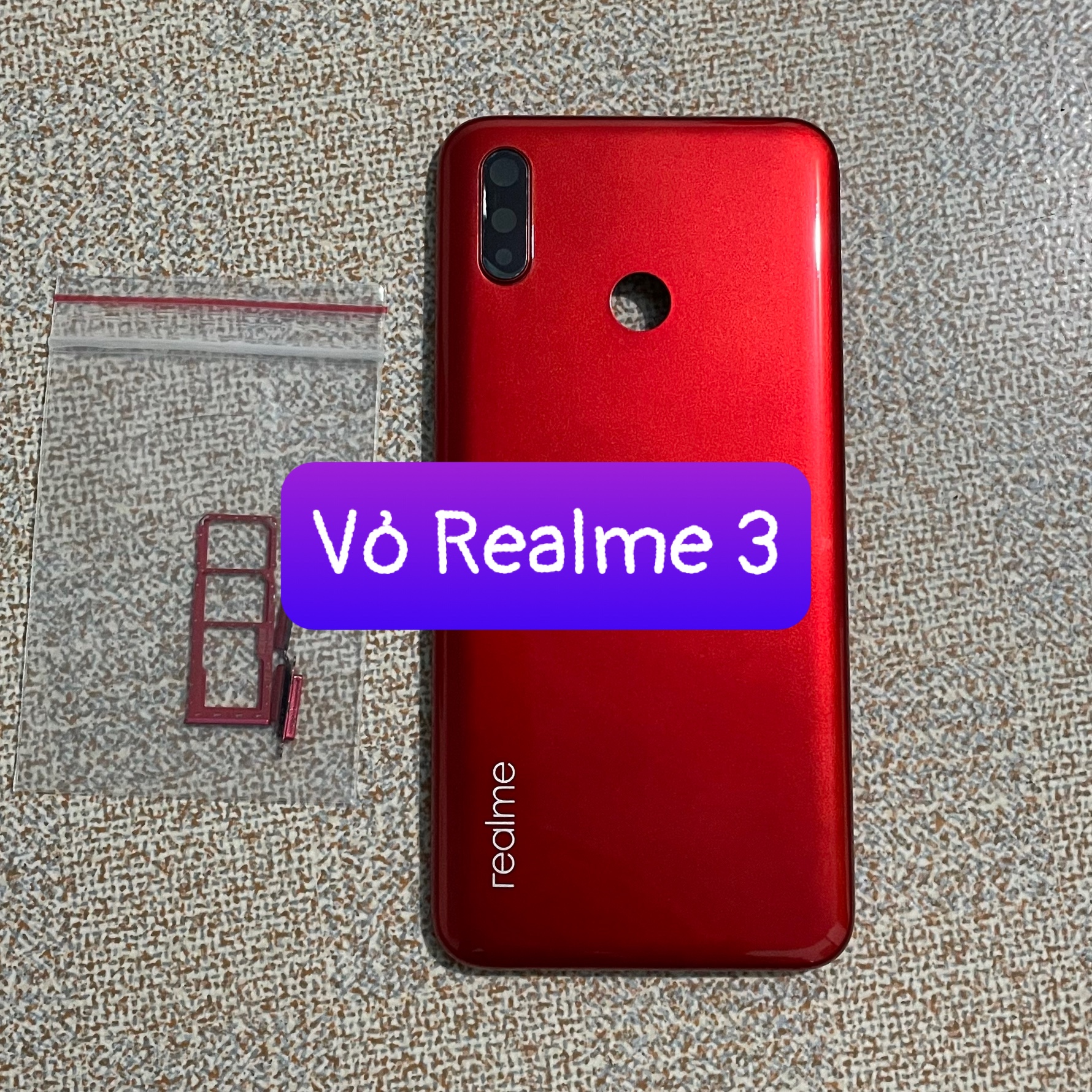 lưng vỏ Realme 3 ,kèm khay sim,phím,kính camera