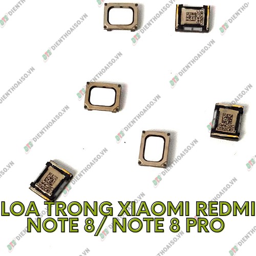 Loa nghe xiaomi redmi note8 pro ,redmi note 8 (loa trong)