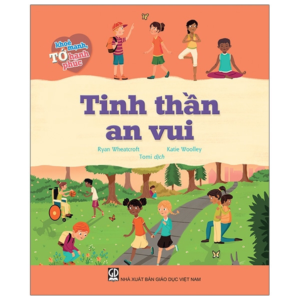 Fahasa - tớ khỏe mạnh, tớ hạnh phúc - tinh thần an vui