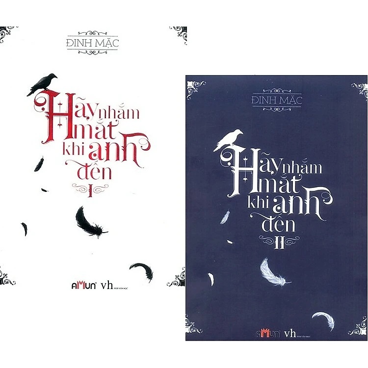 Hãy nhắm mắt khi anh đến