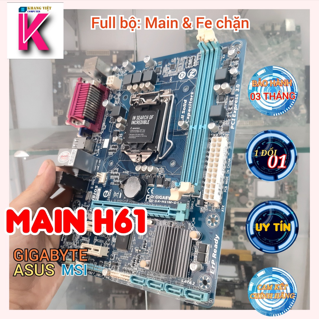 Main máy tính bàn PC H61 Gigabyte/ Asus/ MSI ( tặng keo tản nhiệt) tháo máy sáng trưng chạy tốt giá rẻ- hàng chính hãng chạy full