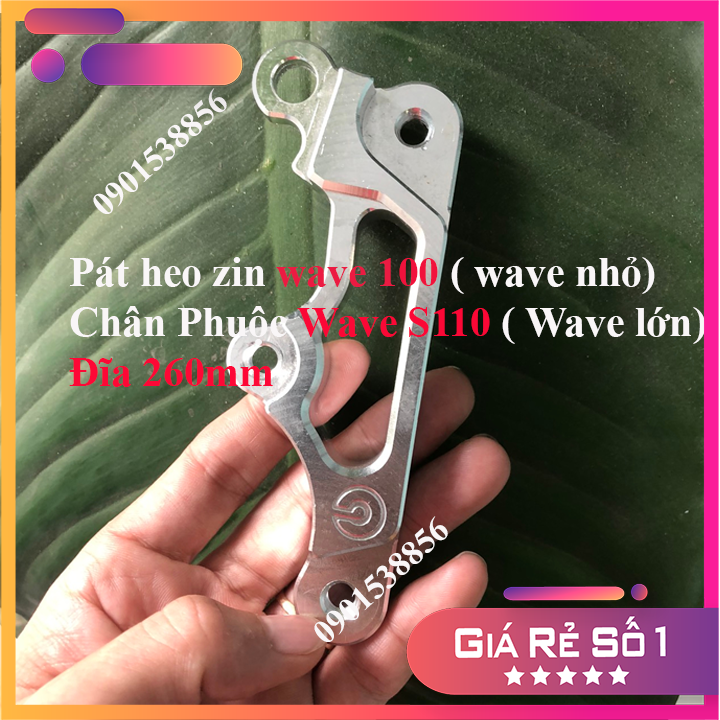 Pát heo zin wave 100 gắn chân phuộc 110 đĩa 260mm