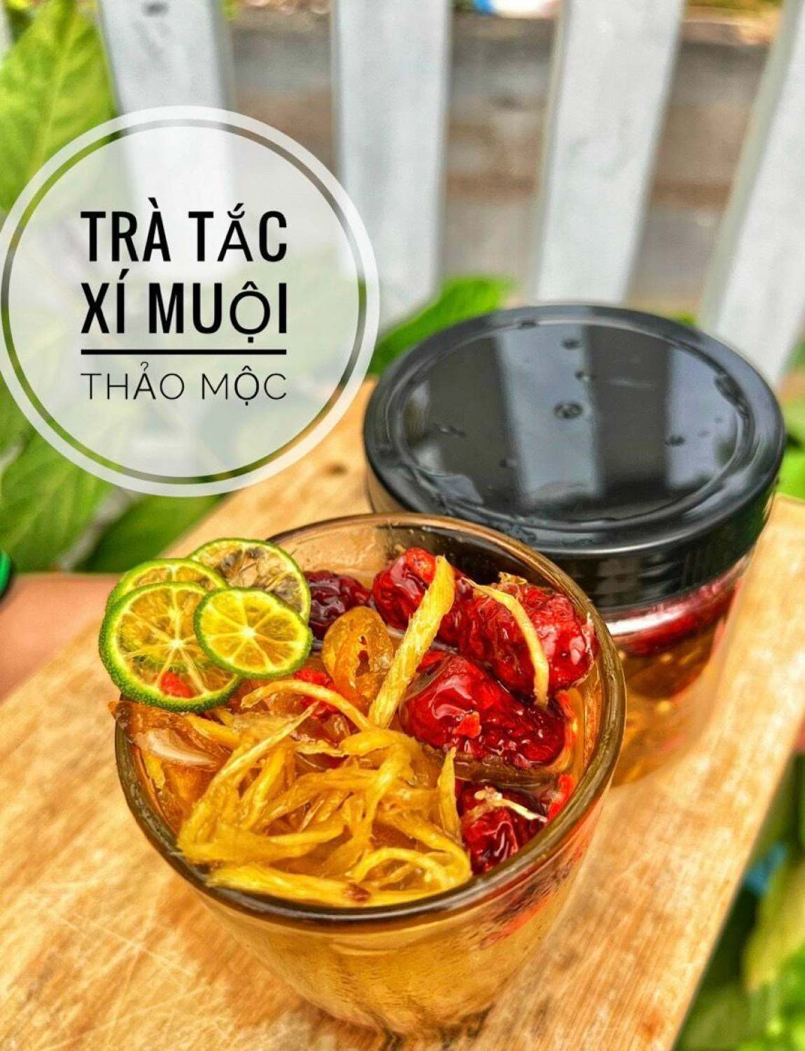 Trà tắc xí muội thảo mộc