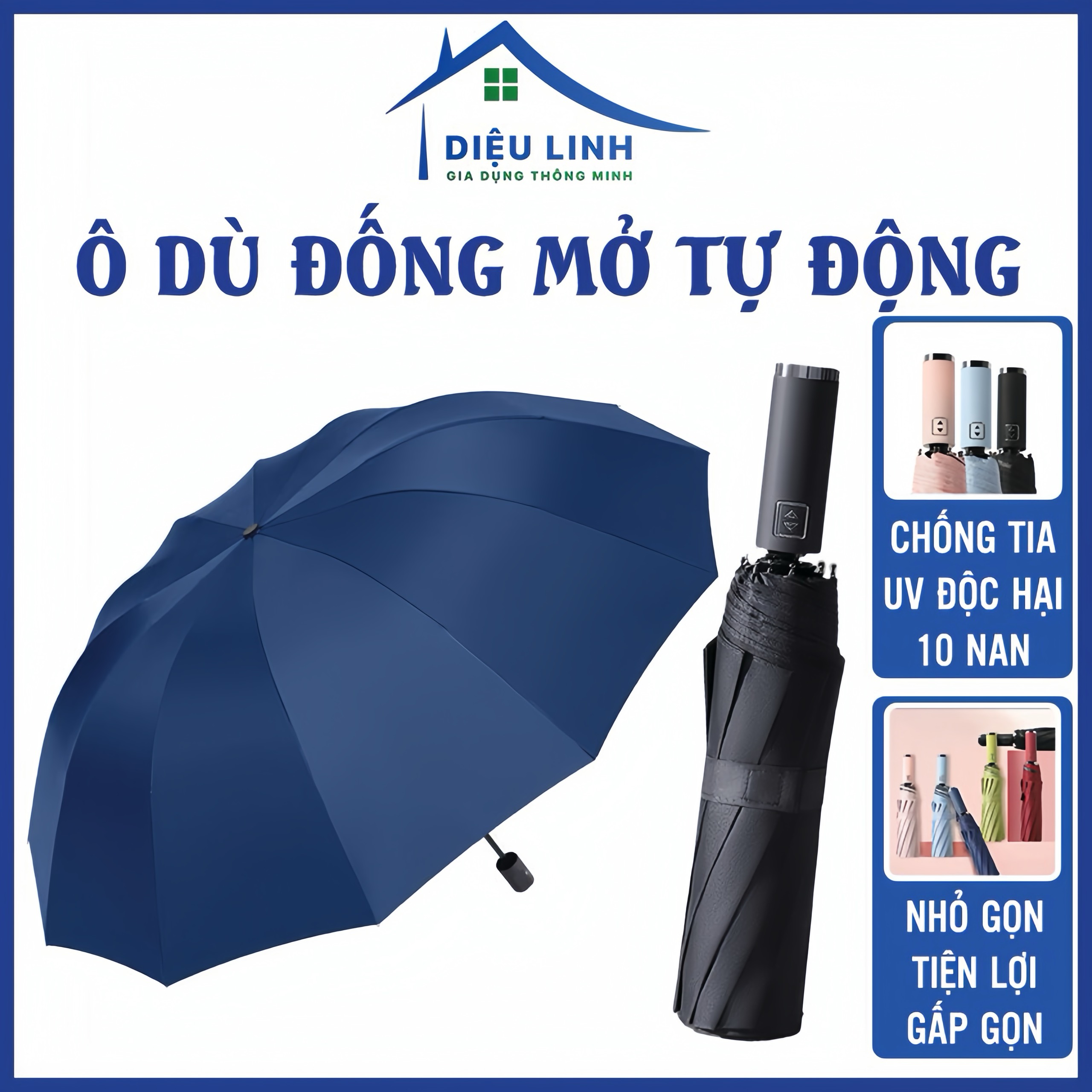 Dù Tự động Ô Dù Che Mưa Nắng Dù Tự Đống Mỡ, Ô Dù Tự Động Thông Minh Cao Cấp Che Mưa Đi Nắng Chống Tia UV Dieulinhshop