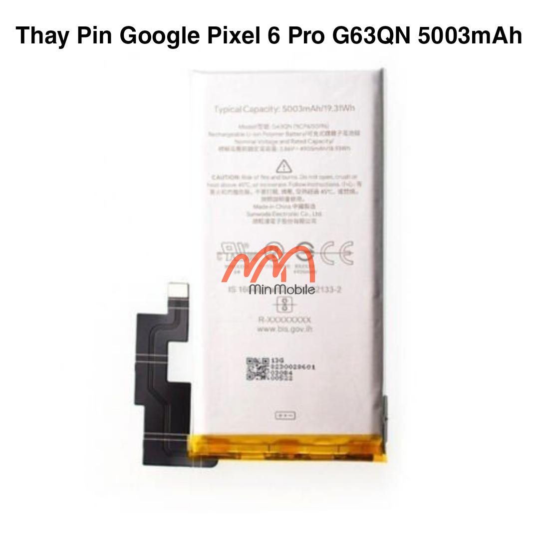 Thay pin google pixel 6 pro g63qn 5003mah