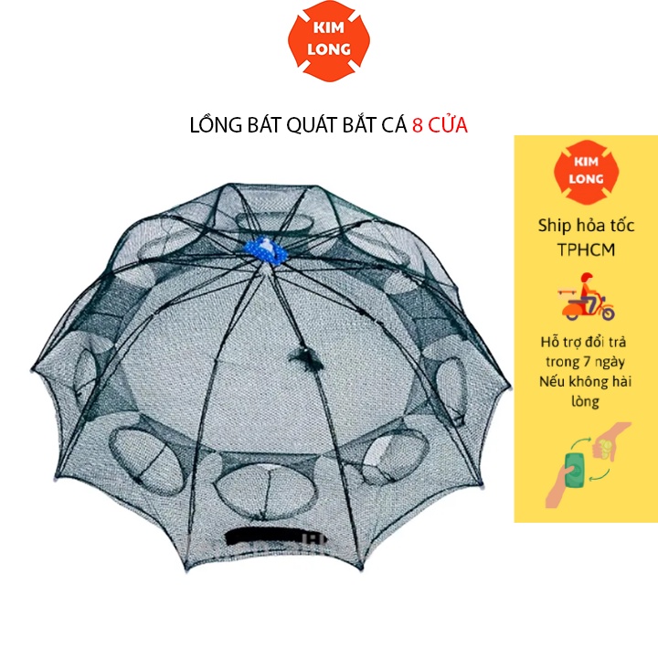 Lồng bát quát rọ bắt cá tôm cua lươn trạch đặt sát đấy hiệu quả cao kimlongshop