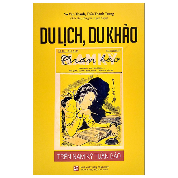 Fahasa - Du Lịch, Du Khảo - Trên Nam Kỳ Tuần Báo