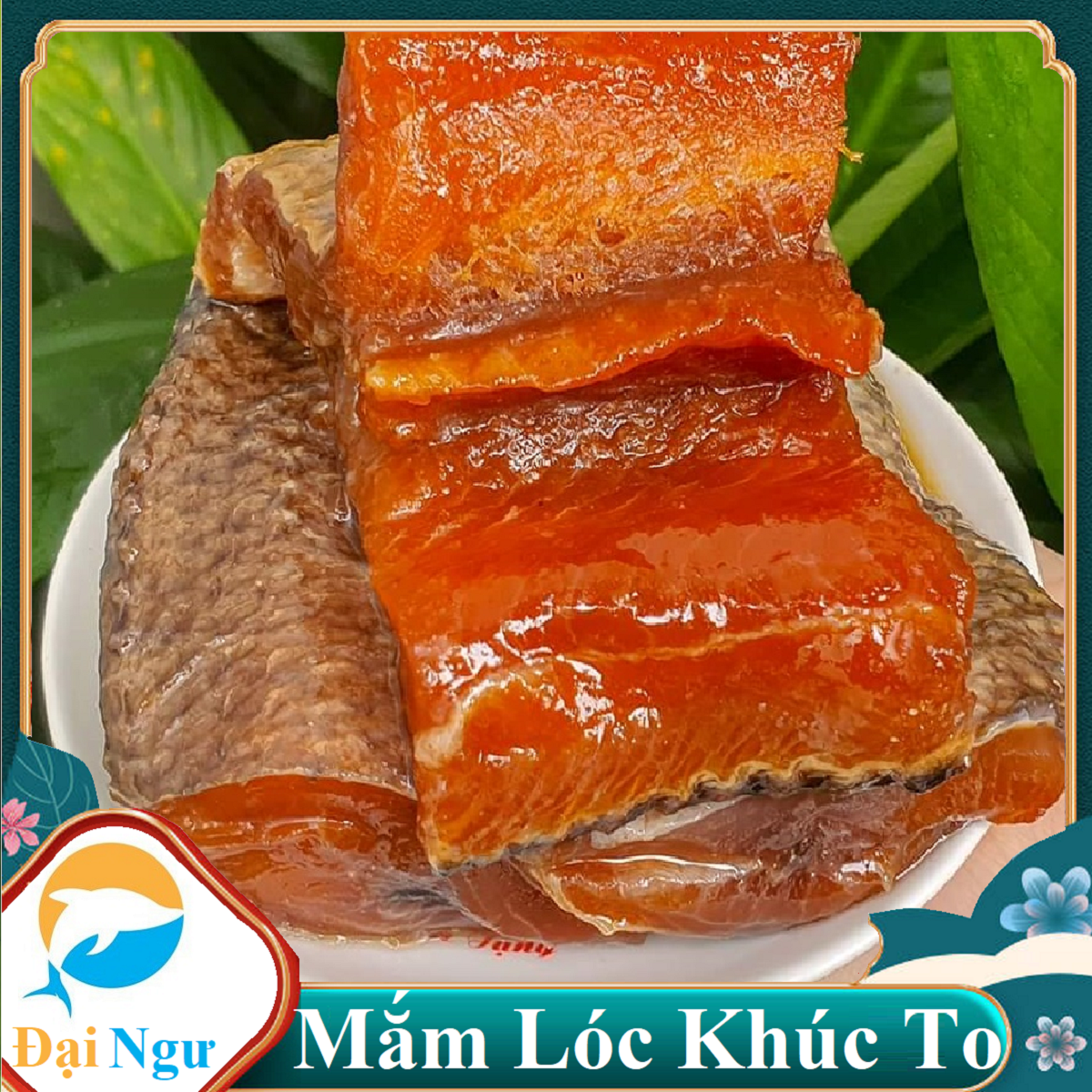 Mắm Cá Lóc Khúc Châu Đốc ( Cá Đồng Thiên Nhiên ) ĐẠI NGƯ
