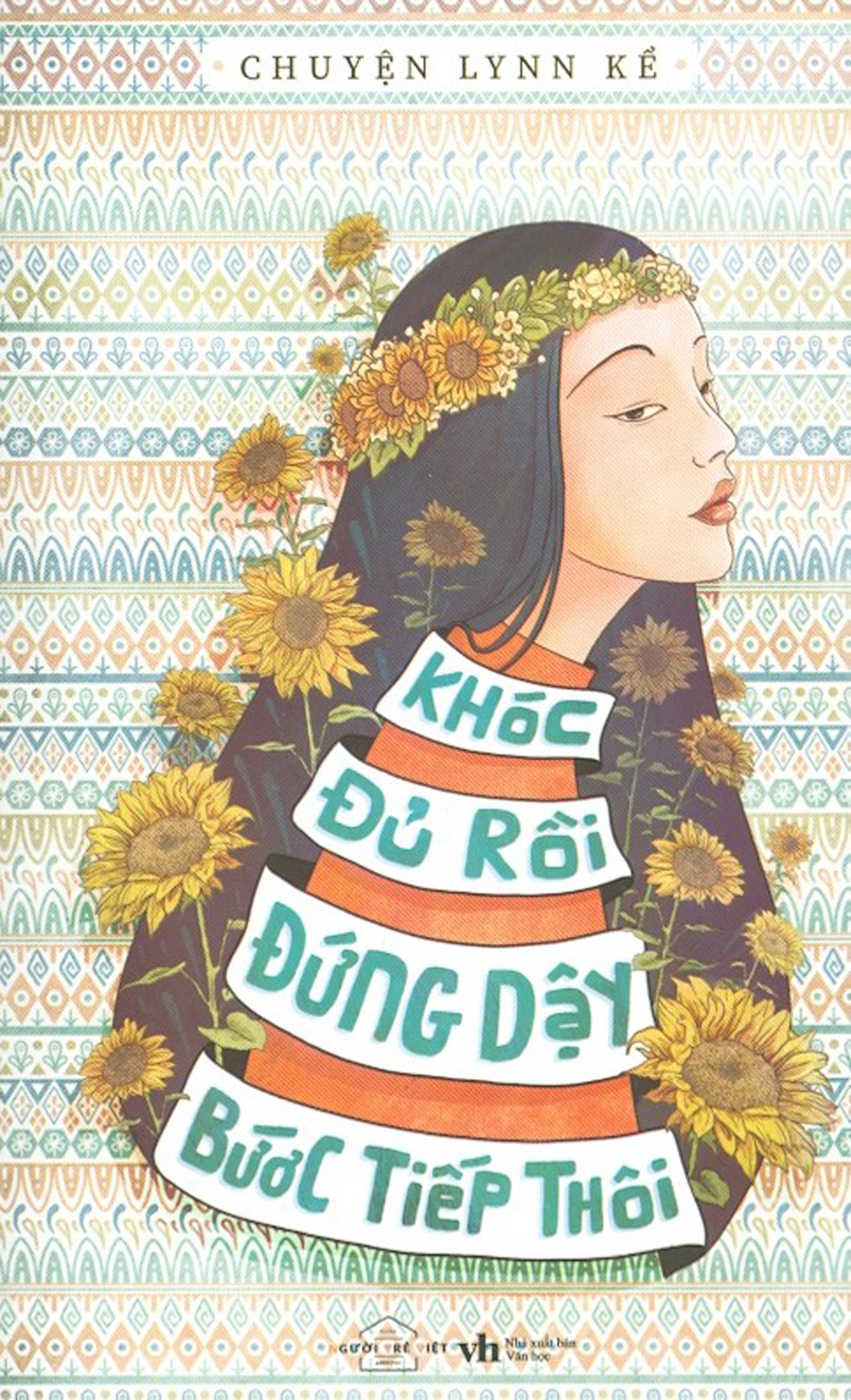 Khóc Đủ Rồi, Đứng Dậy Bước Tiếp Thôi