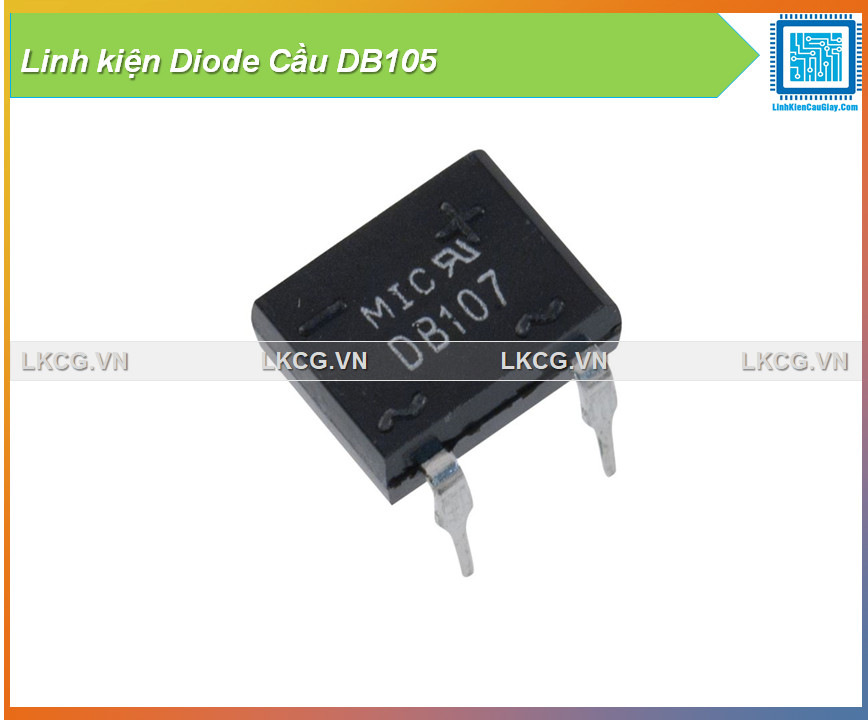 Linh kiện Diode Cầu DB105