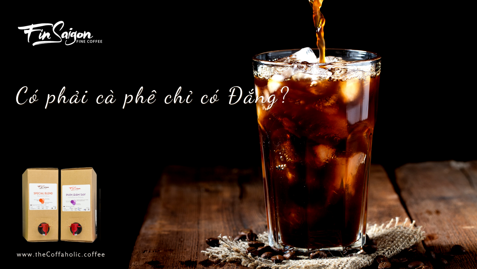 PHIN ĐẬM SAY | Cà phê pha sẵn uống liền | Robusta coldbrew | 2 lít