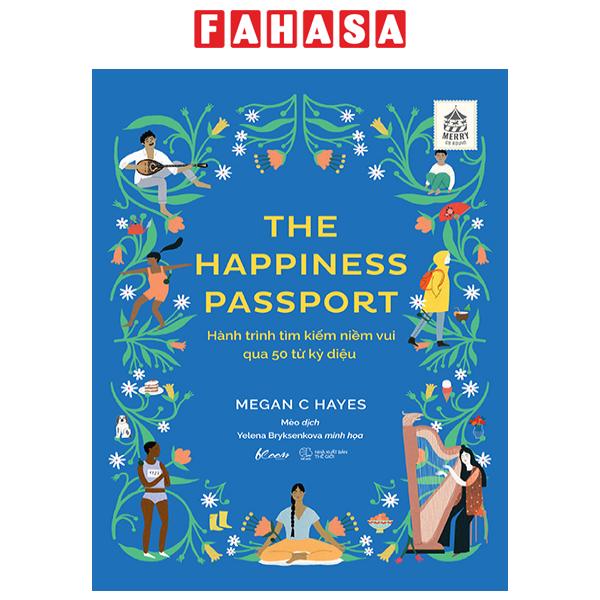 Fahasa - the happiness passport - hành trình tìm kiếm niềm vui qua 50 từ kỳ diệu