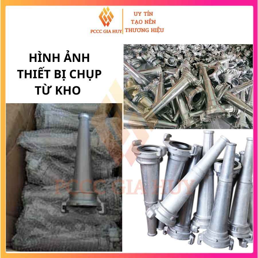 Lăng phun chữa cháy DN-50, DN-65 - PCCC Gia Huy