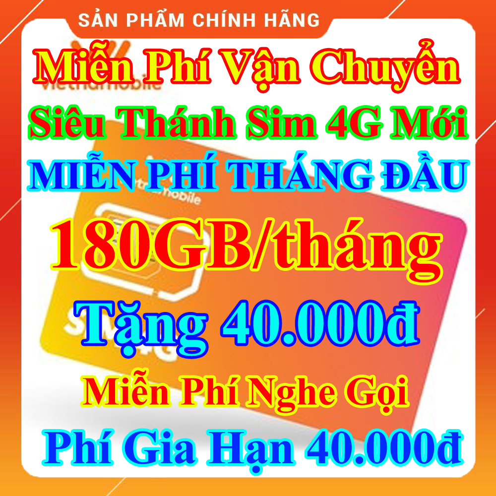 Siêu Thánh Sim 4G Mới Vietnamobile - Miễn Phí 180GB Tháng