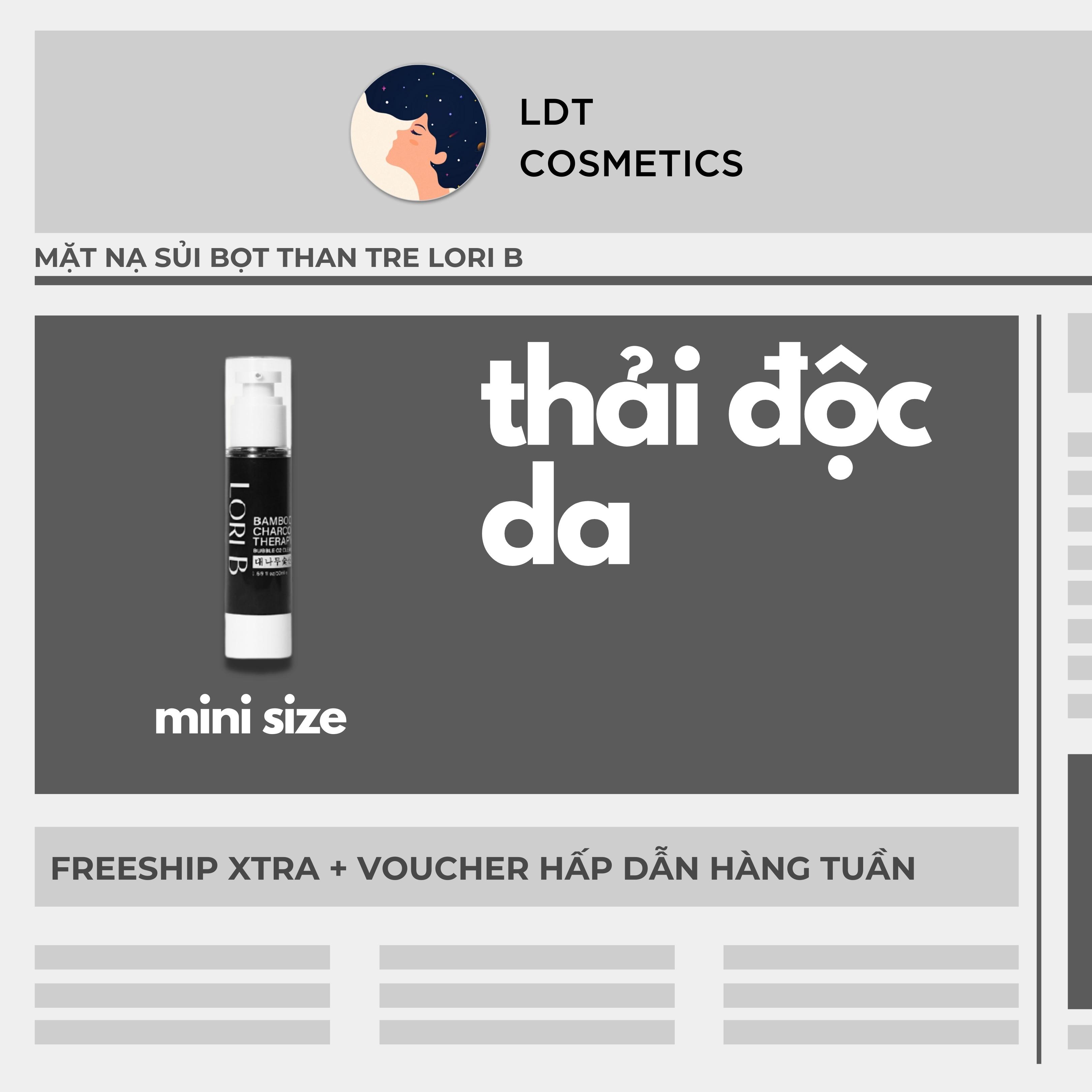 [HCM]Mặt Nạ Than Tre Sủi Bọt Thải Độc Lori B 5ml
