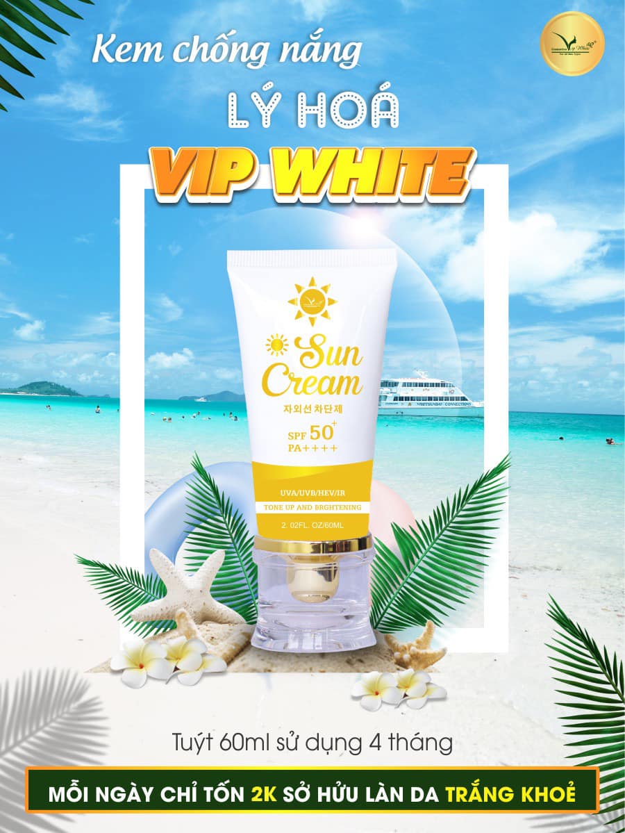 Kem Chống Nắng VIP White (Tặng 1 bịt sữa rửa mặt)