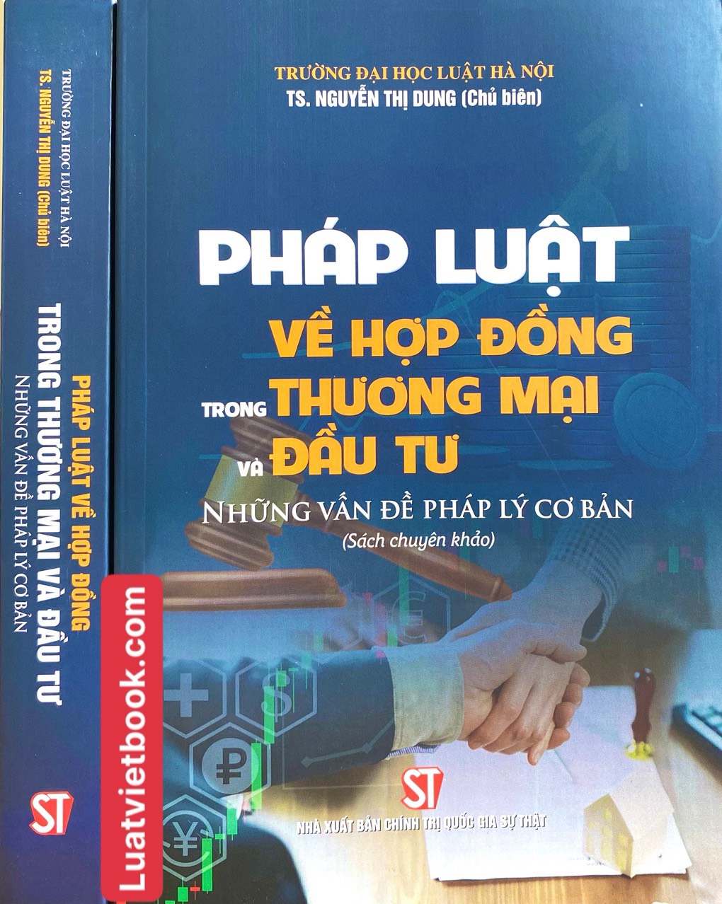 Pháp luật về hợp đồng trong thương mại và đầu tư - những vấn đề pháp lý cơ bản