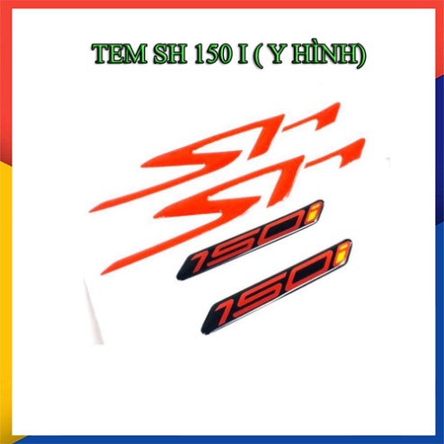 TEM NỔI CHỮ SH 150I ( KEO ĐỎ) - MT 2022