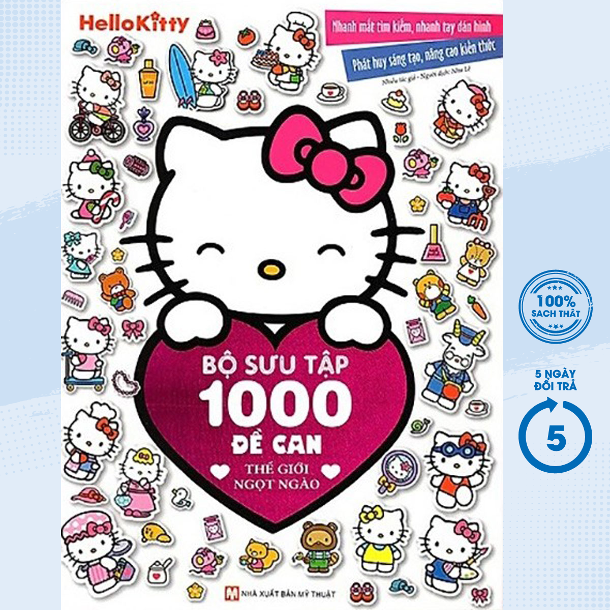 Sách Hello Kitty - Bộ Sưu Tập 1000 Đề Can - Thế Giới Ngọt Ngào - Newshop