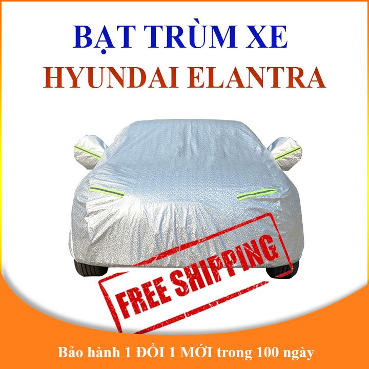 Bạt phủ xe ô tô 5 chỗ Hyundai Elantra cao cấp 3 lớp che nắng mưa không thấm nước bảo vệ xe chống trầy xước