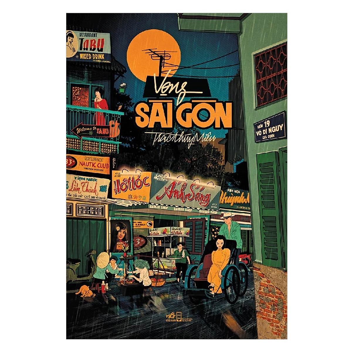 [ Sách ] Vọng Sài Gòn - Trác Thúy Miêu