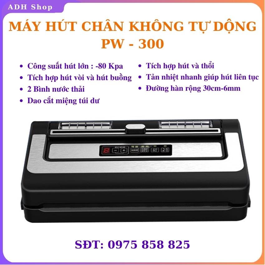Máy hút chân không Không kén túi PW300A chính hãng, hút mọi loại túi, hút khô và hút ướt dễ dàng với 2 bình nước thải, sử dụng 2 motor hút mạnh mẽ, hút và thổi phồng tiện lợi. Bảo hành 12 tháng