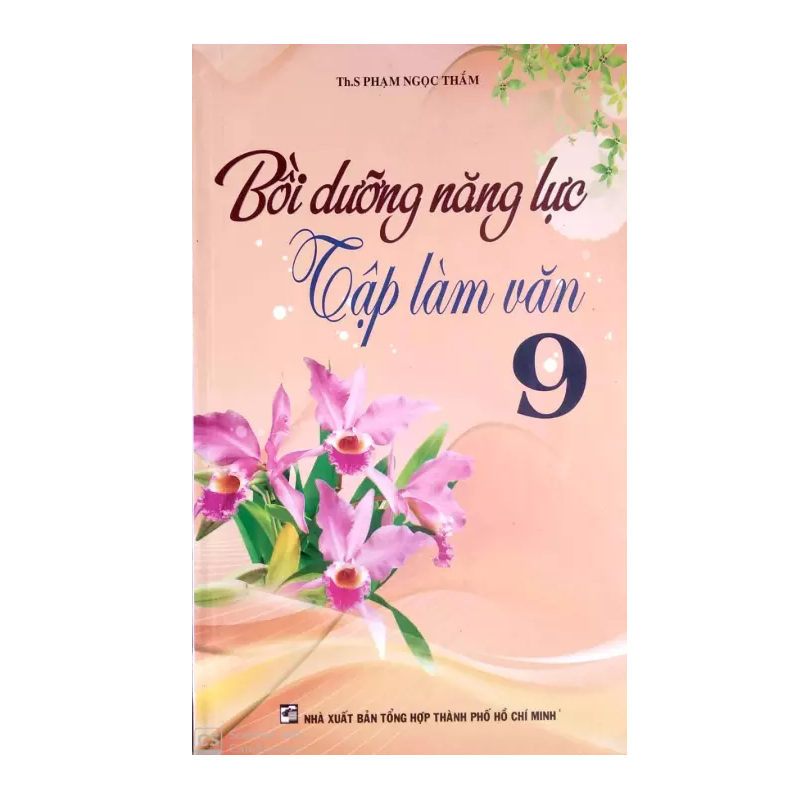 Bồi dưỡng năng lực tập làm văn - lớp 9