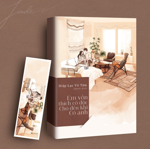 Em Vốn Thích Cô Độc Cho Đến Khi Có Anh