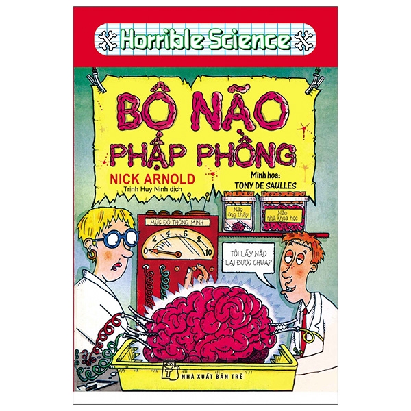 Fahasa - Horrible Science - Bộ Não Phập Phồng